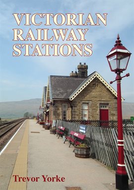 Cover image for Victorian Railway Stations