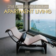 21st century architecture apartment living cover image
