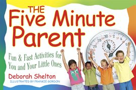 Cover image for The Five Minute Parent
