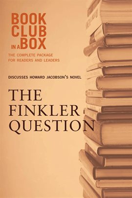 Cover image for Bookclub-in-a-Box Discusses The Finkler Question, by Howard Jacobson