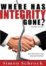 Where has integrity gone? : with study questions cover image
