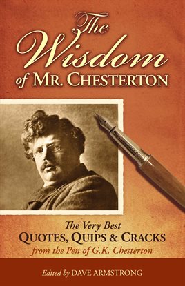 Cover image for The Wisdom of Mr. Chesterton