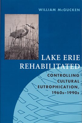 Cover image for Lake Erie Rehabilitated
