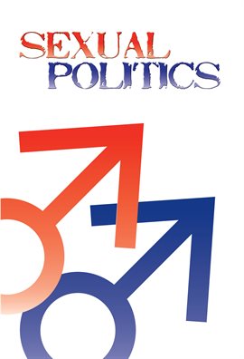 Sexual Politics Ebook By Shannon Gilreath - Hoopla