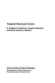 The tropical mountain forest : patterns and processes in a biodiversity hotspot cover image