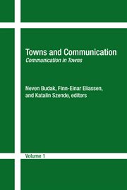 Towns and communication. Volume 1, Communication in towns cover image