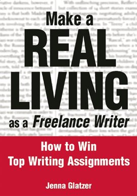 Cover image for Make A Real Living As A Freelance Writer