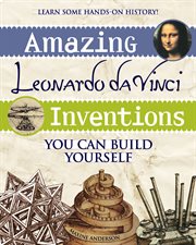 AMAZING LEONARDO DA VINCI INVENTIONS cover image