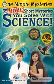 65 More Short Mysteries You Solve With Science cover image