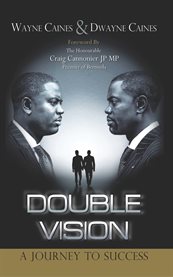 Double vision : a journey to success cover image