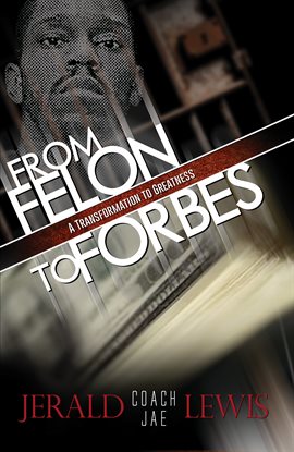 Cover image for From Felon to Forbes