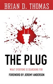 The Plug : What Everyone Is Searching for cover image