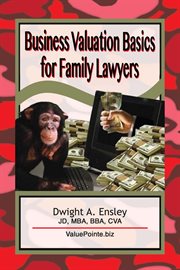 Business valuation basics for family lawyers cover image