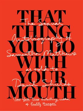 Cover image for That Thing You Do With Your Mouth