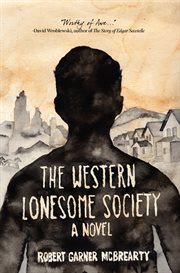 The western lonesome society : a novel cover image