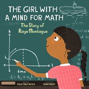 The girl with a mind for math. The Story of Raye Montague cover image