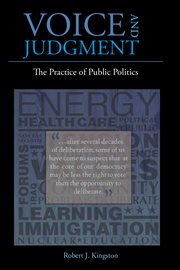 Voice and judgment : the practice of public politics cover image