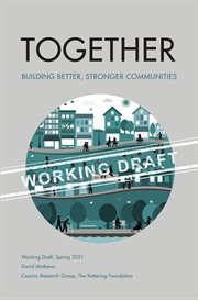 Together. Building Better, Stronger Communities cover image