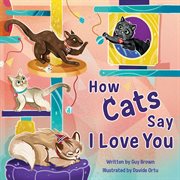 How Cats Say I Love You cover image