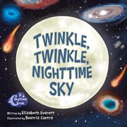 Twinkle, Twinkle, Nighttime Sky cover image