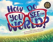 How Do You See the World? cover image