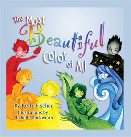 Cover image for The Most Beautiful Color of All