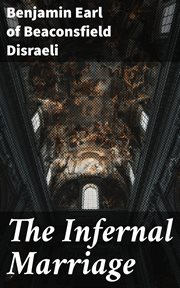 The Infernal Marriage cover image
