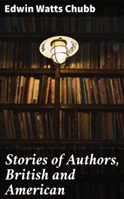 Stories of Authors, British and American cover image