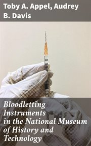 Bloodletting Instruments in the National Museum of History and Technology cover image