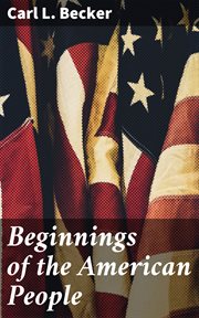 Beginnings of the American People cover image