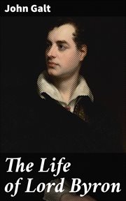 The Life of Lord Byron cover image