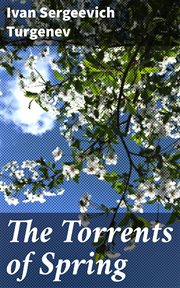 The Torrents of Spring cover image