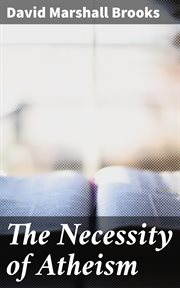The Necessity of Atheism cover image