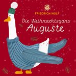 Die Weihnachtsgans Auguste cover image