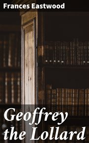 Geoffrey the Lollard cover image