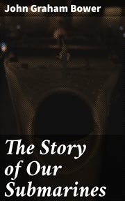 The Story of Our Submarines cover image