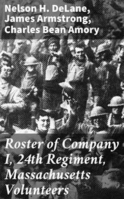 Roster of Company I, 24th Regiment, Massachusetts Volunteers cover image