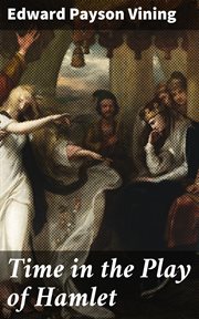 Time in the Play of Hamlet cover image