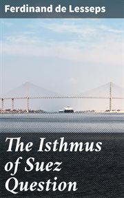 The Isthmus of Suez Question cover image