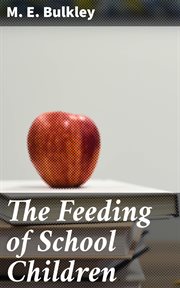 The Feeding of School Children cover image