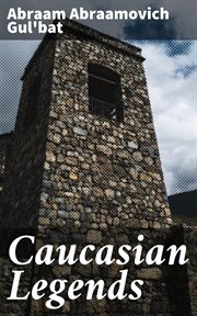 Caucasian Legends cover image