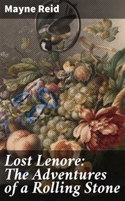 Lost Lenore : The Adventures of a Rolling Stone cover image