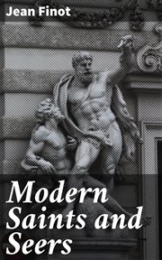 Modern Saints and Seers cover image
