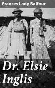 Dr. Elsie Inglis cover image
