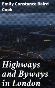 Highways and Byways in London cover image