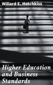 Higher Education and Business Standards cover image
