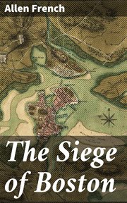 The Siege of Boston cover image