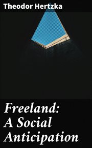 Freeland : A Social Anticipation cover image