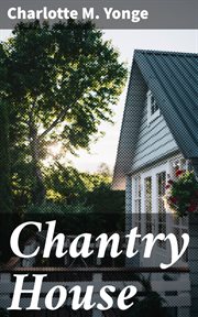 Chantry House cover image