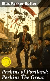 Perkins of Portland: Perkins the Great cover image